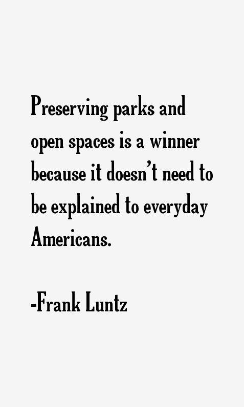 Frank Luntz Quotes