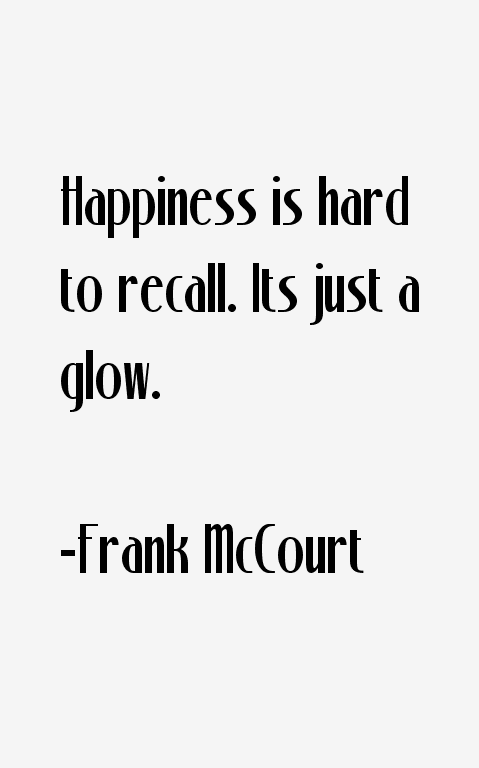 Frank McCourt Quotes