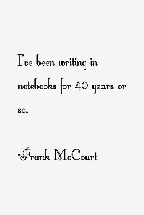 Frank McCourt Quotes