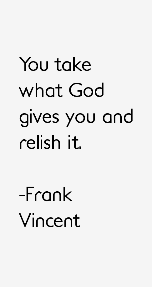 Frank Vincent Quotes