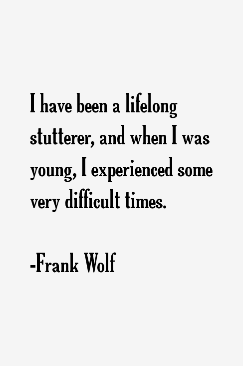 Frank Wolf Quotes
