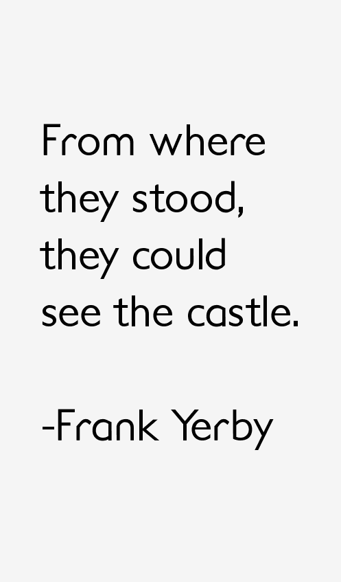 Frank Yerby Quotes