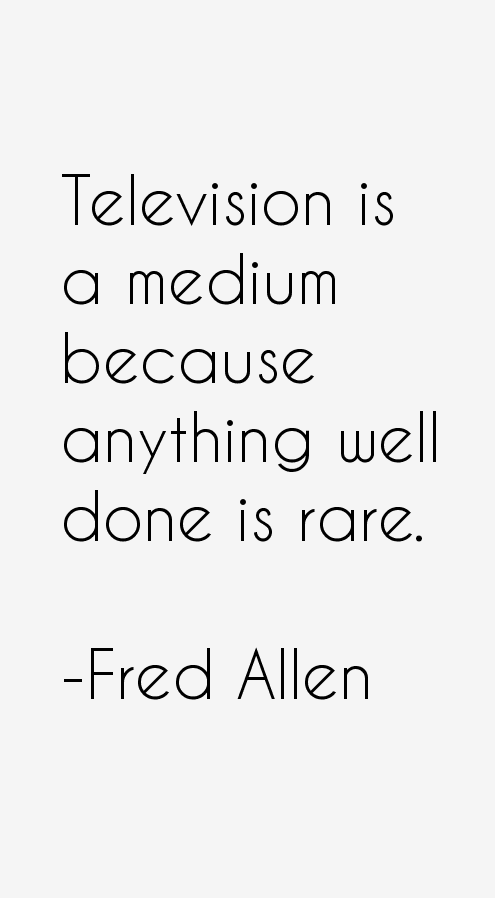 Fred Allen Quotes