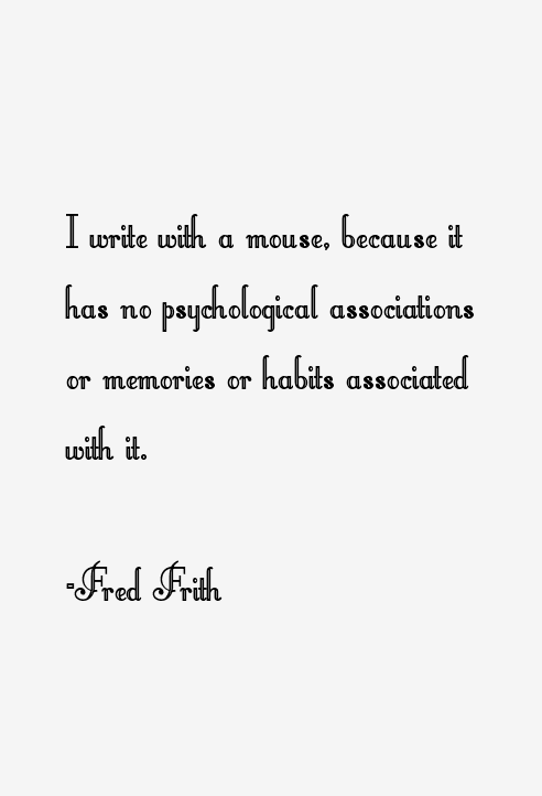 Fred Frith Quotes