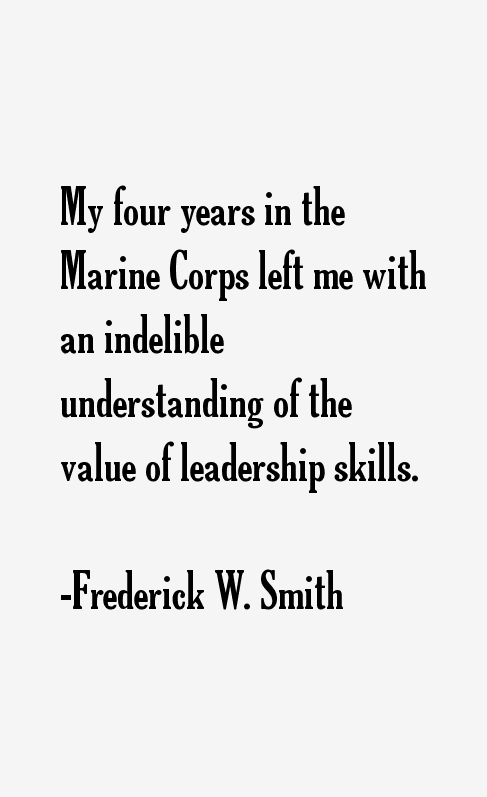 Frederick W. Smith Quotes