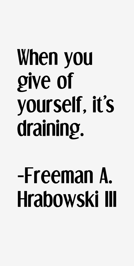 Freeman A. Hrabowski III Quotes