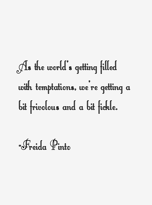 Freida Pinto Quotes