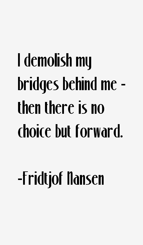 Fridtjof Nansen Quotes