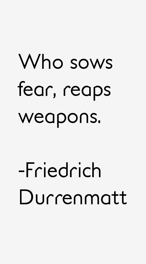 Friedrich Durrenmatt Quotes