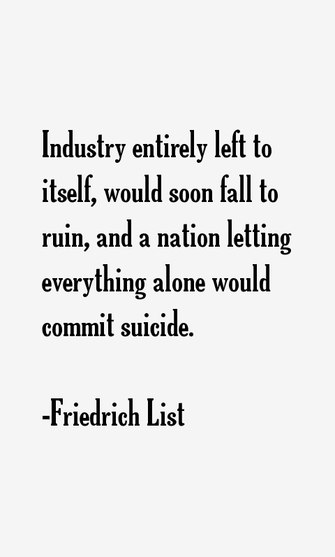 Friedrich List Quotes