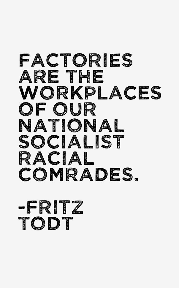 Fritz Todt Quotes
