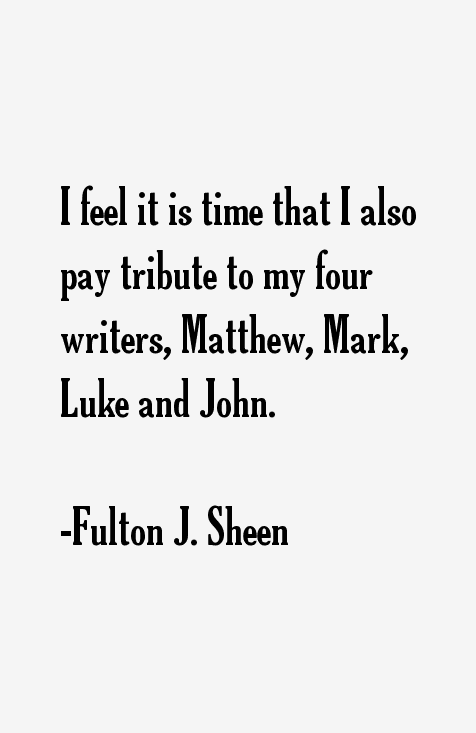 Fulton J. Sheen Quotes