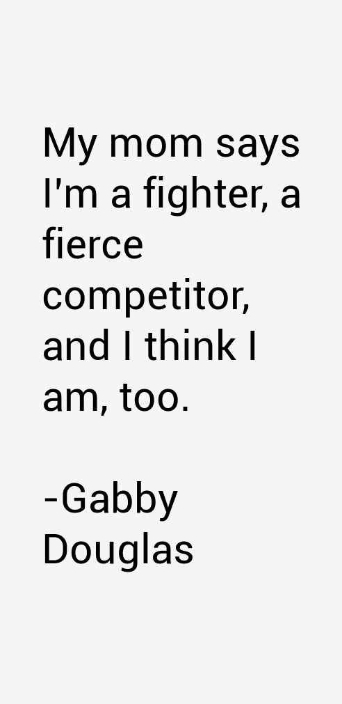 Gabby Douglas Quotes