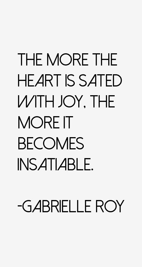 Gabrielle Roy Quotes