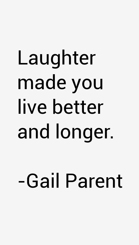 Gail Parent Quotes