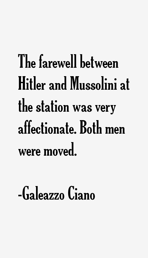 Galeazzo Ciano Quotes