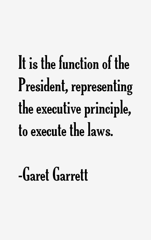 Garet Garrett Quotes