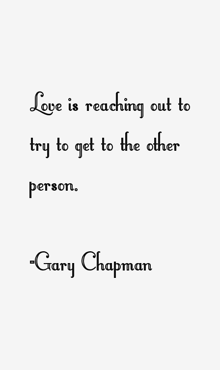 Gary Chapman Quotes