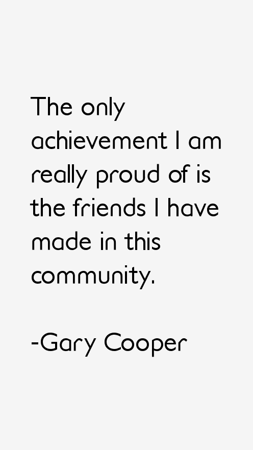 Gary Cooper Quotes