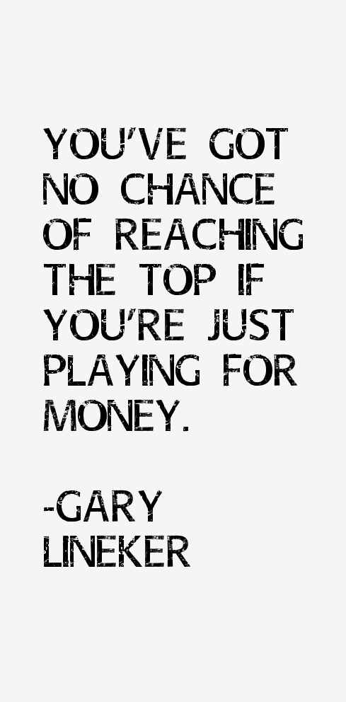 Gary Lineker Quotes