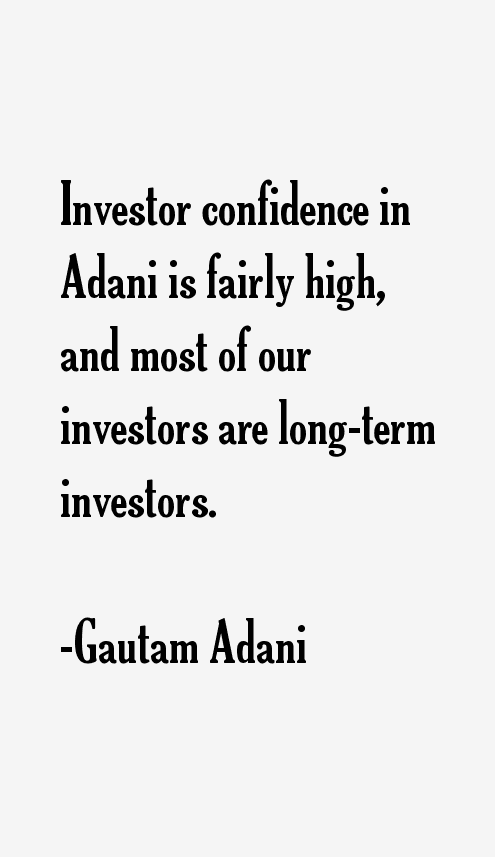 Gautam Adani Quotes