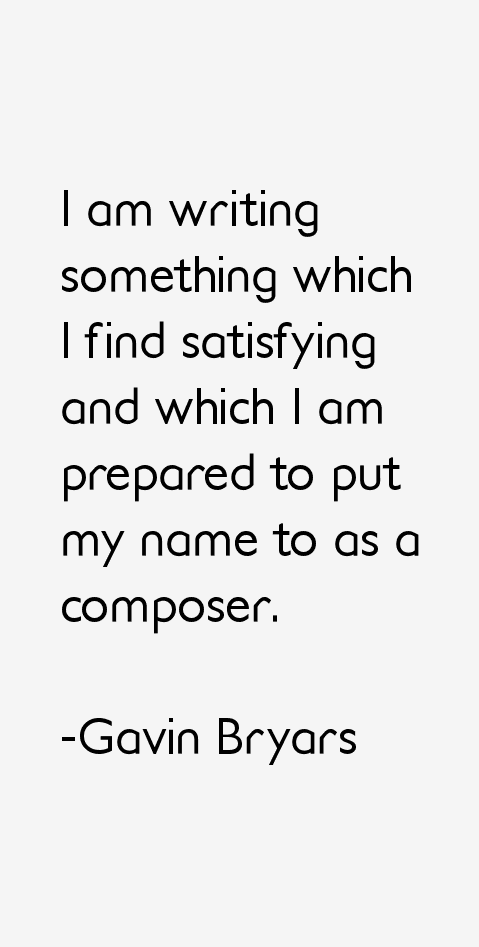 Gavin Bryars Quotes