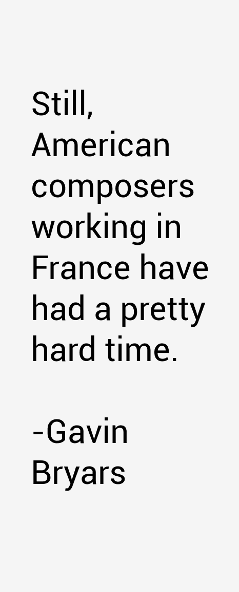 Gavin Bryars Quotes