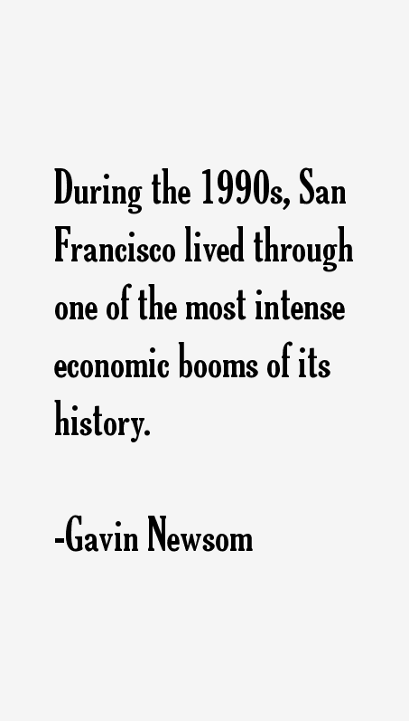 Gavin Newsom Quotes