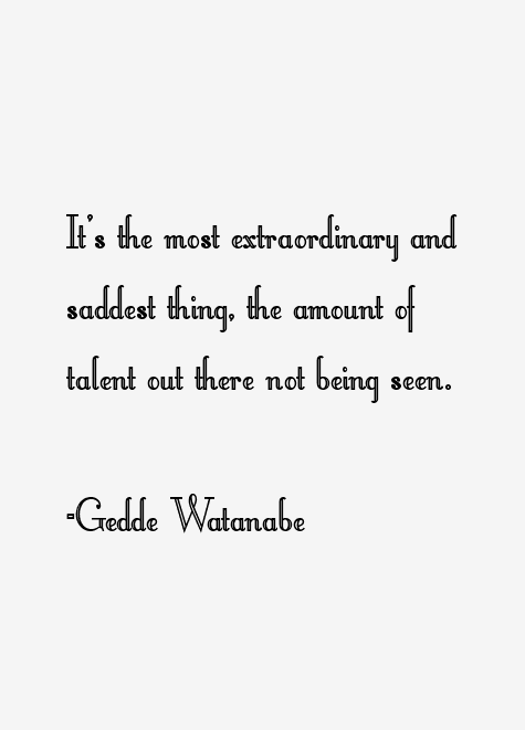 Gedde Watanabe Quotes