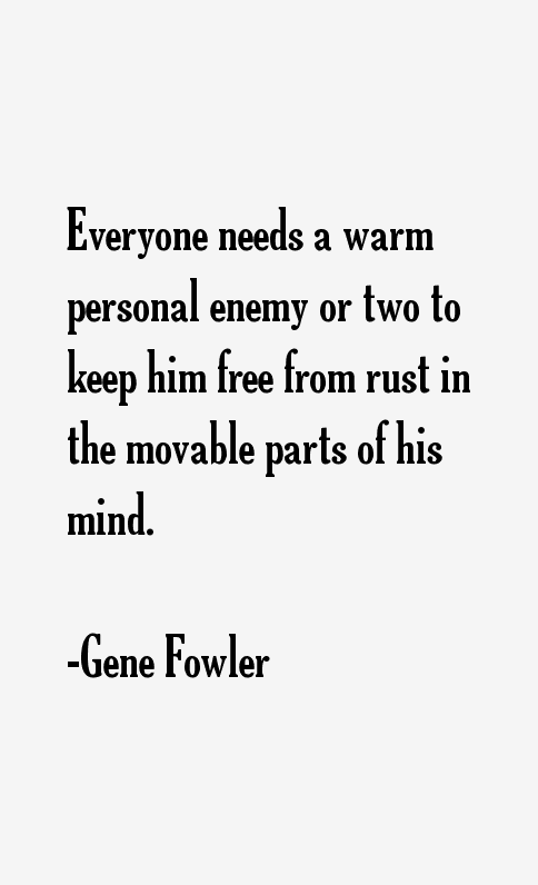 Gene Fowler Quotes