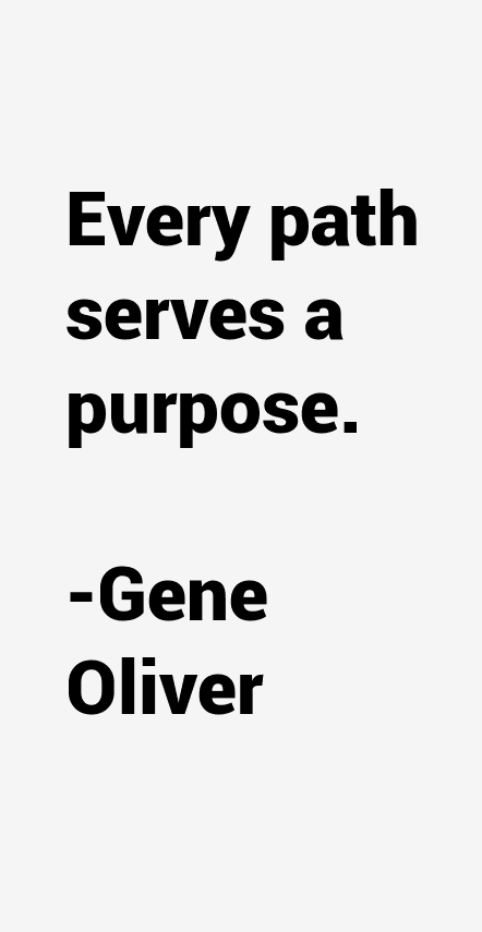 Gene Oliver Quotes