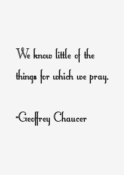Geoffrey Chaucer Quotes