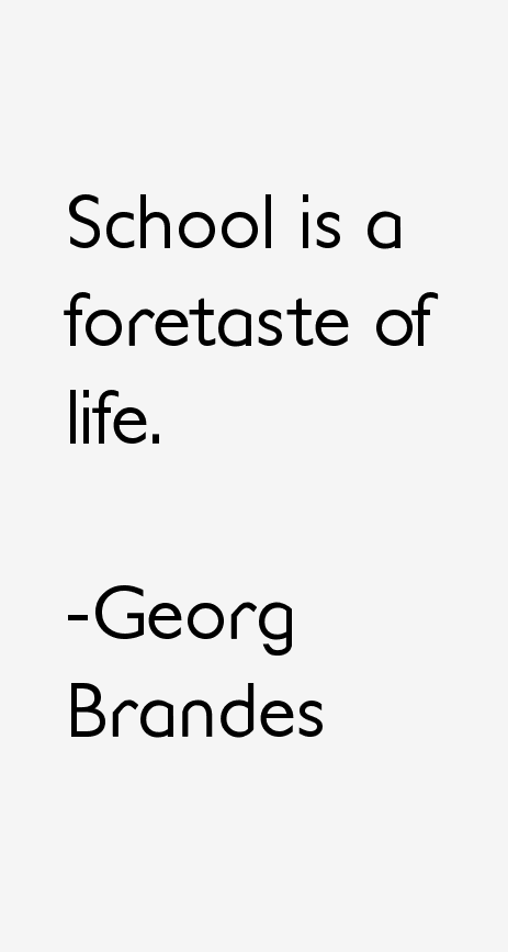 Georg Brandes Quotes
