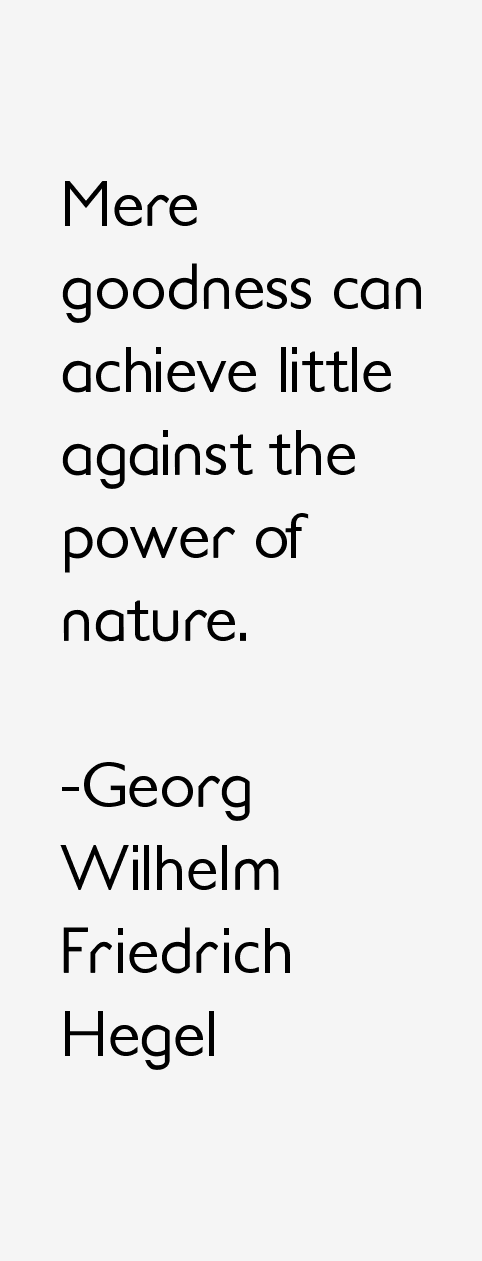 Georg Wilhelm Friedrich Hegel Quotes
