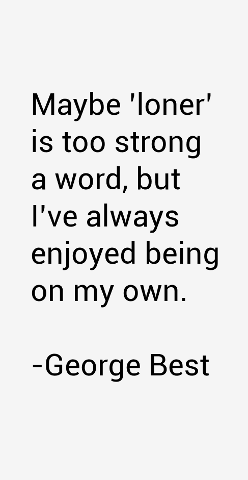 George Best Quotes