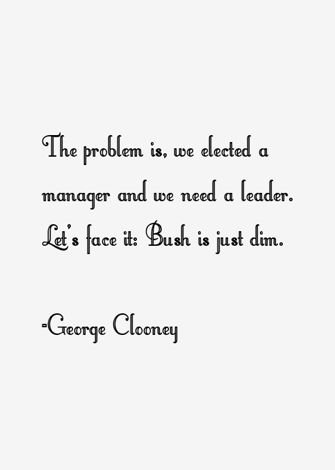 George Clooney Quotes