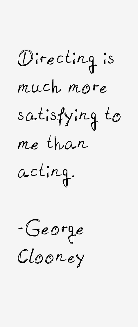 George Clooney Quotes