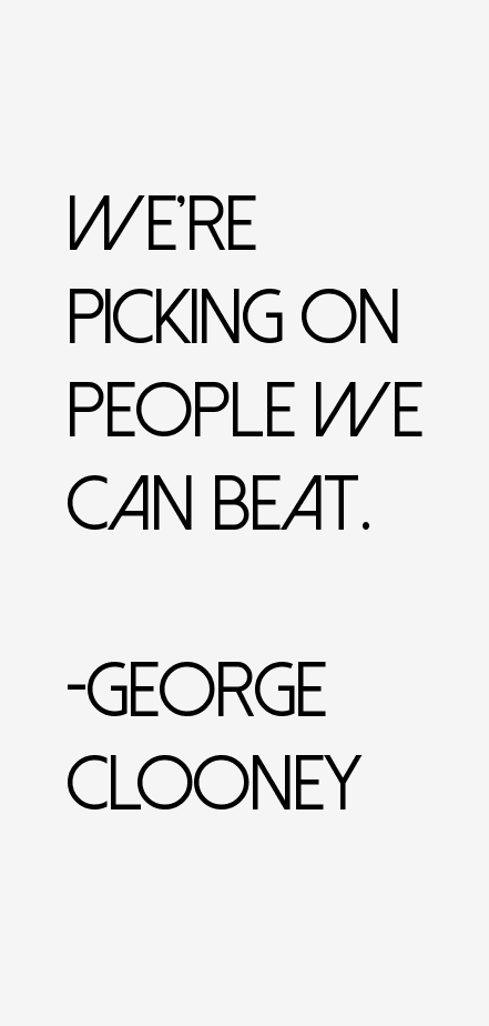 George Clooney Quotes