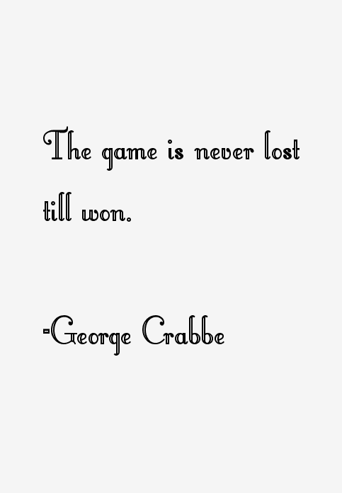 George Crabbe Quotes