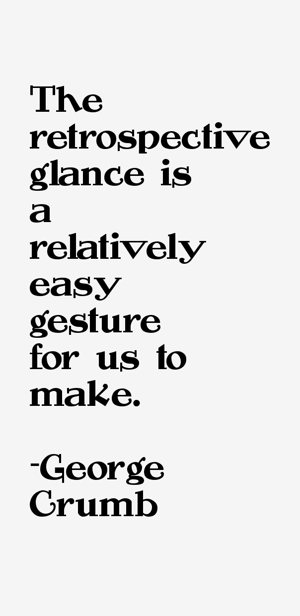 George Crumb Quotes