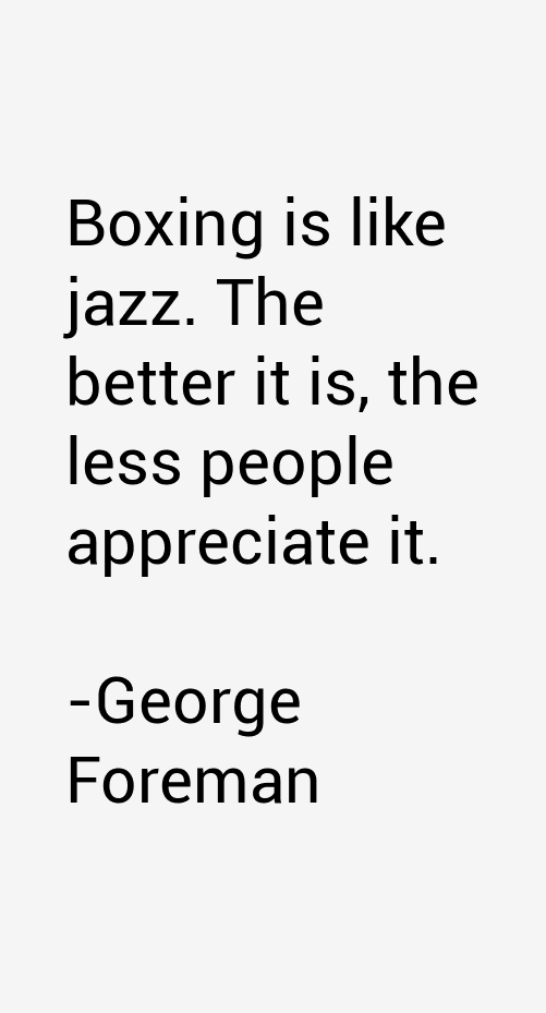 George Foreman Quotes