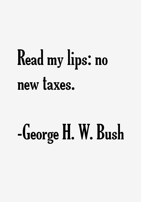 George H. W. Bush Quotes