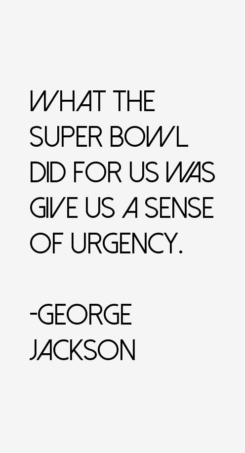 George Jackson Quotes
