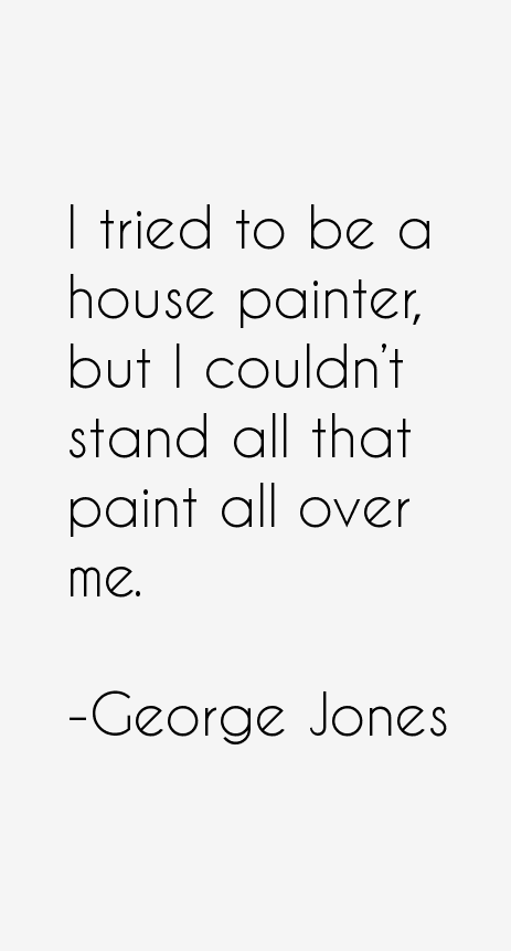 George Jones Quotes