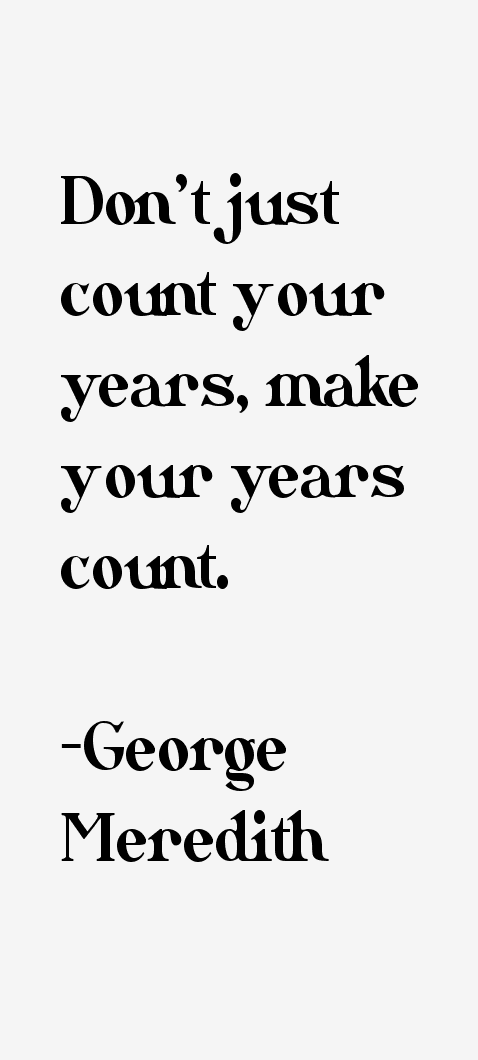 George Meredith Quotes