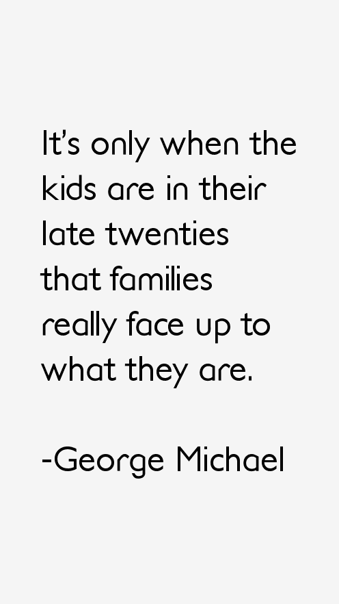 George Michael Quotes