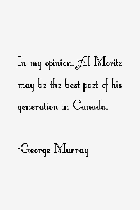 George Murray Quotes