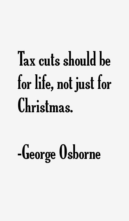 George Osborne Quotes