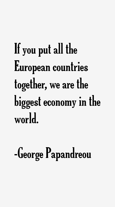 George Papandreou Quotes