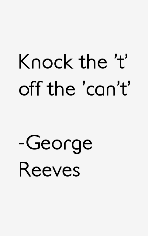 George Reeves Quotes